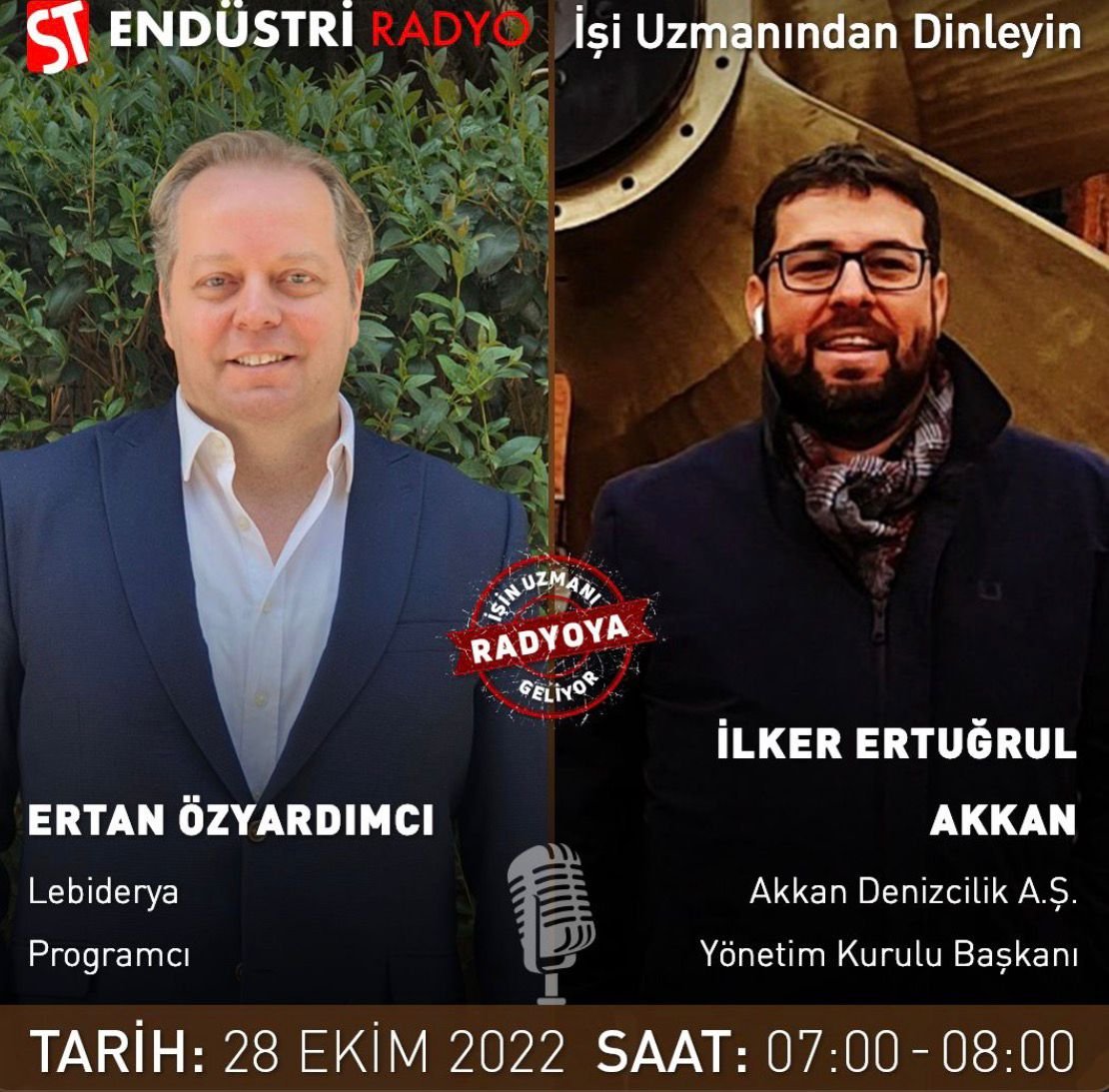 ST Endüstri Radyo — Ertan Özyardımcı & İlker Ertuğrul Akkan Interview